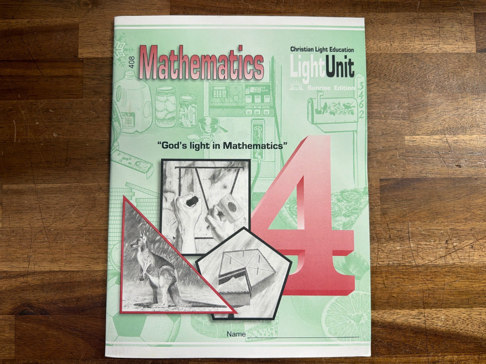 Christian Light Education Mathematics LightUnit 408 Grade 4