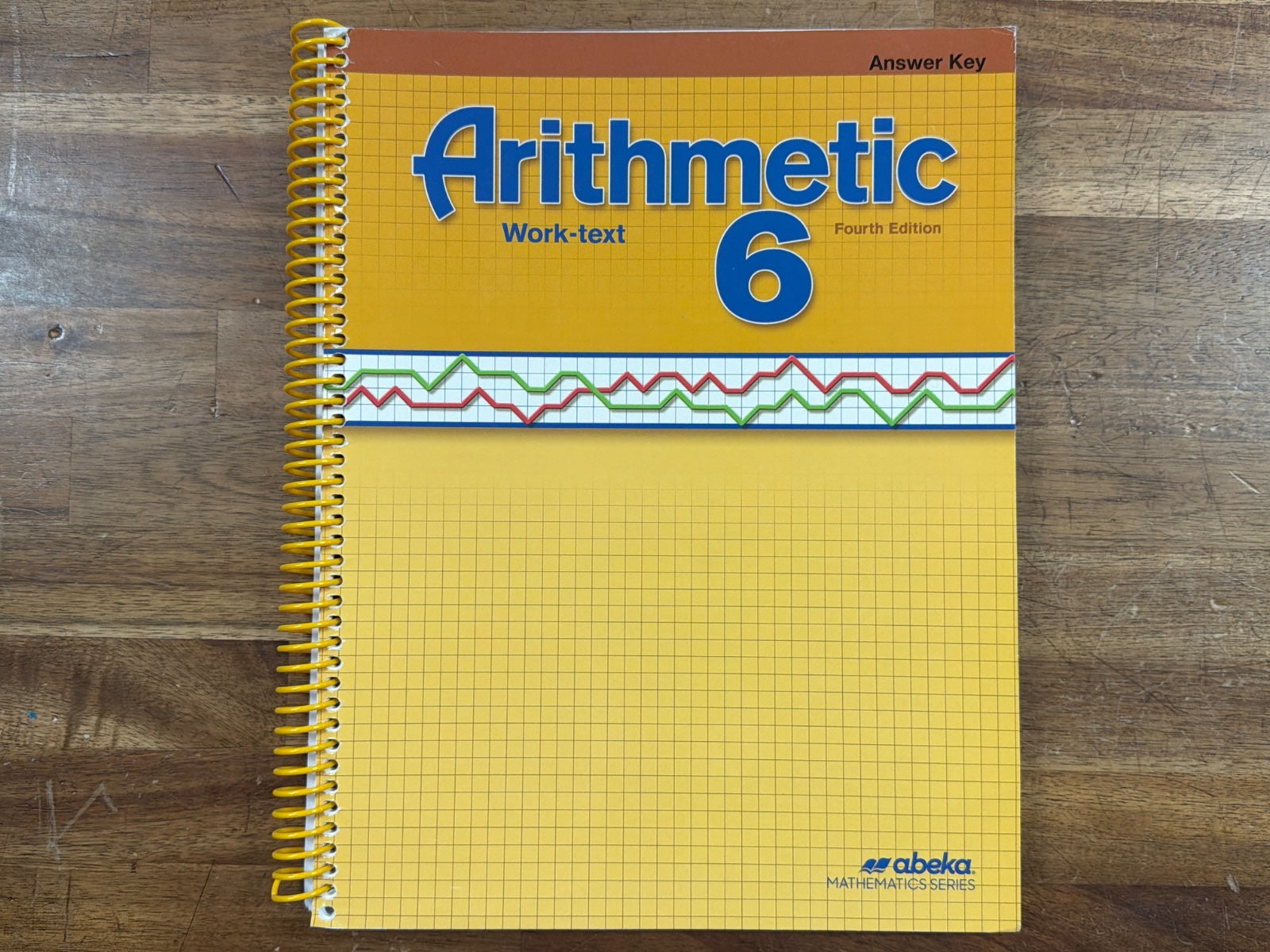 Abeka Arithmetic 6 Work-Text Answer Key Fourth Edition