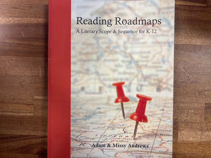 Reading Roadmaps: Literary Scope & Sequence K-12