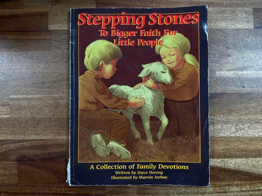 Stepping Stones to Bigger Faith for Little People Devotions — front cover