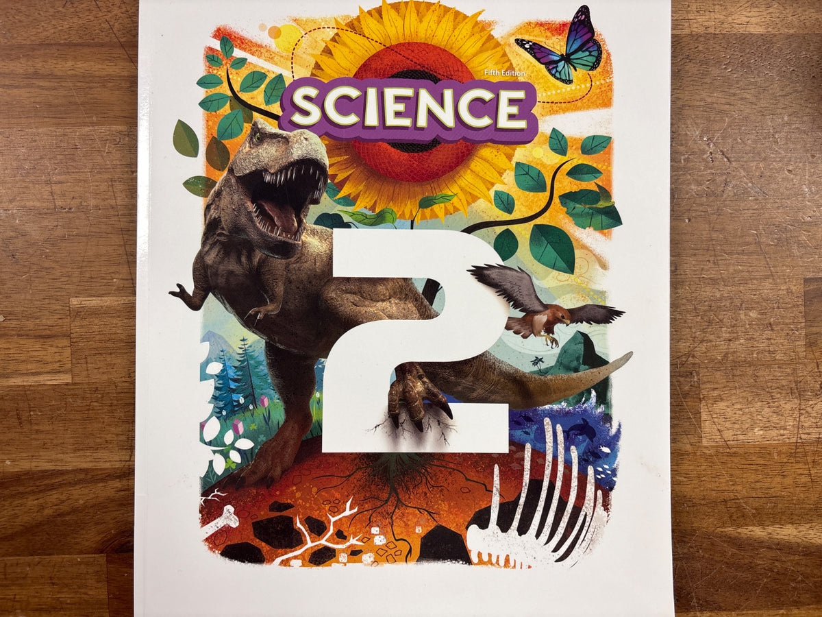 BJU Press Science 2 Student Textbook Fifth Edition