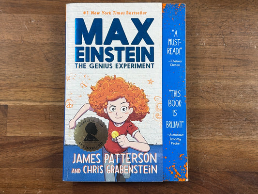Max Einstein: the Genius Experiment by James Patterson