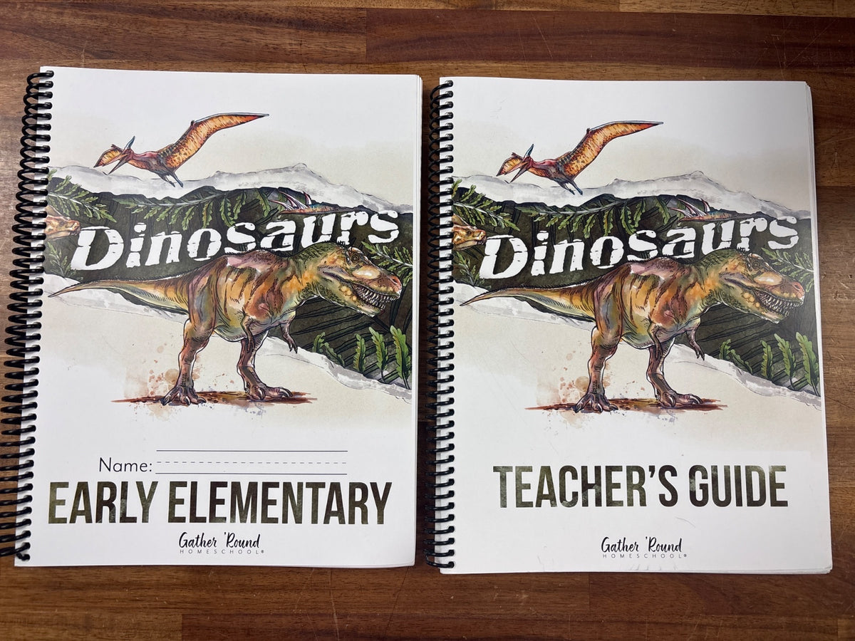 Gather 'Round Homeschool Dinosaurs Early Elementary & Teacher's G — front cover