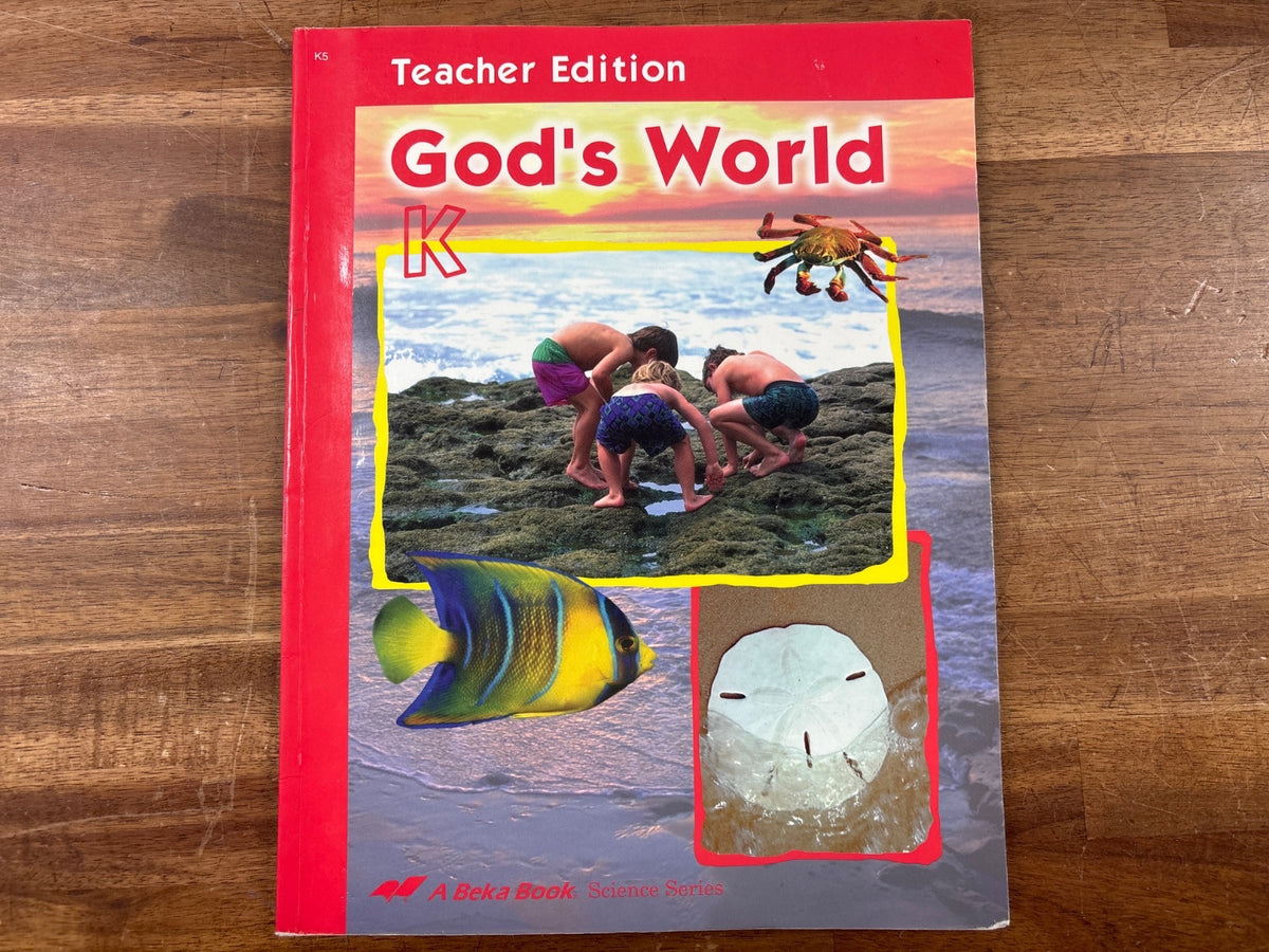 Abeka God's World K Teacher Edition Science Series — front cover