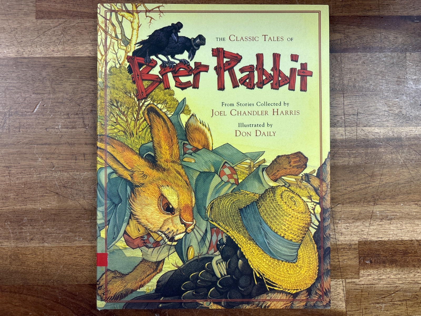 The Classic Tales of Brer Rabbit - Joel Chandler Harris