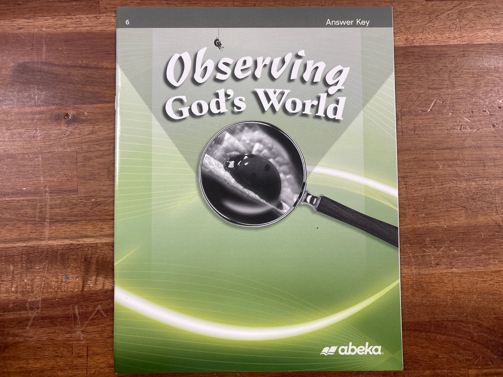 Abeka Observing God's World Answer Key Grade 6 Science