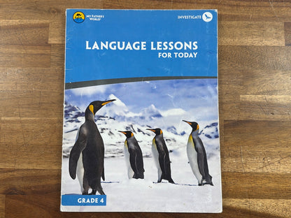 My Father's World Language Lessons for Today Grade 4