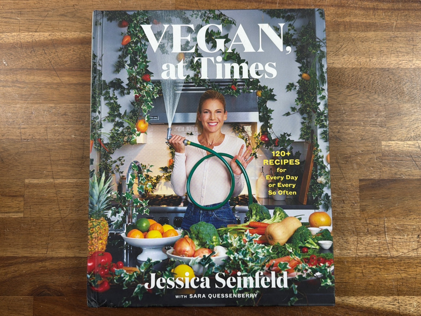 Vegan, at Times Cookbook by Jessica Seinfeld Hardcover