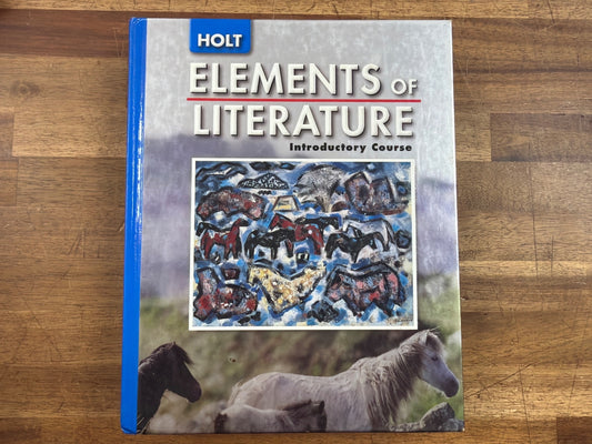 Holt Elements of Literature Introductory Course Student Edition