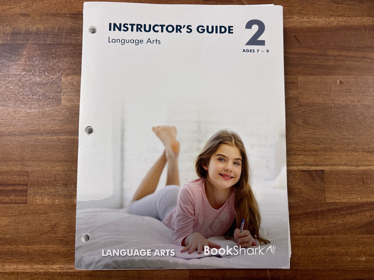 BookShark Language Arts 2 Instructor's Guide Ages 7-9