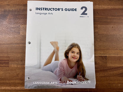 BookShark Language Arts 2 Instructor's Guide Ages 7-9