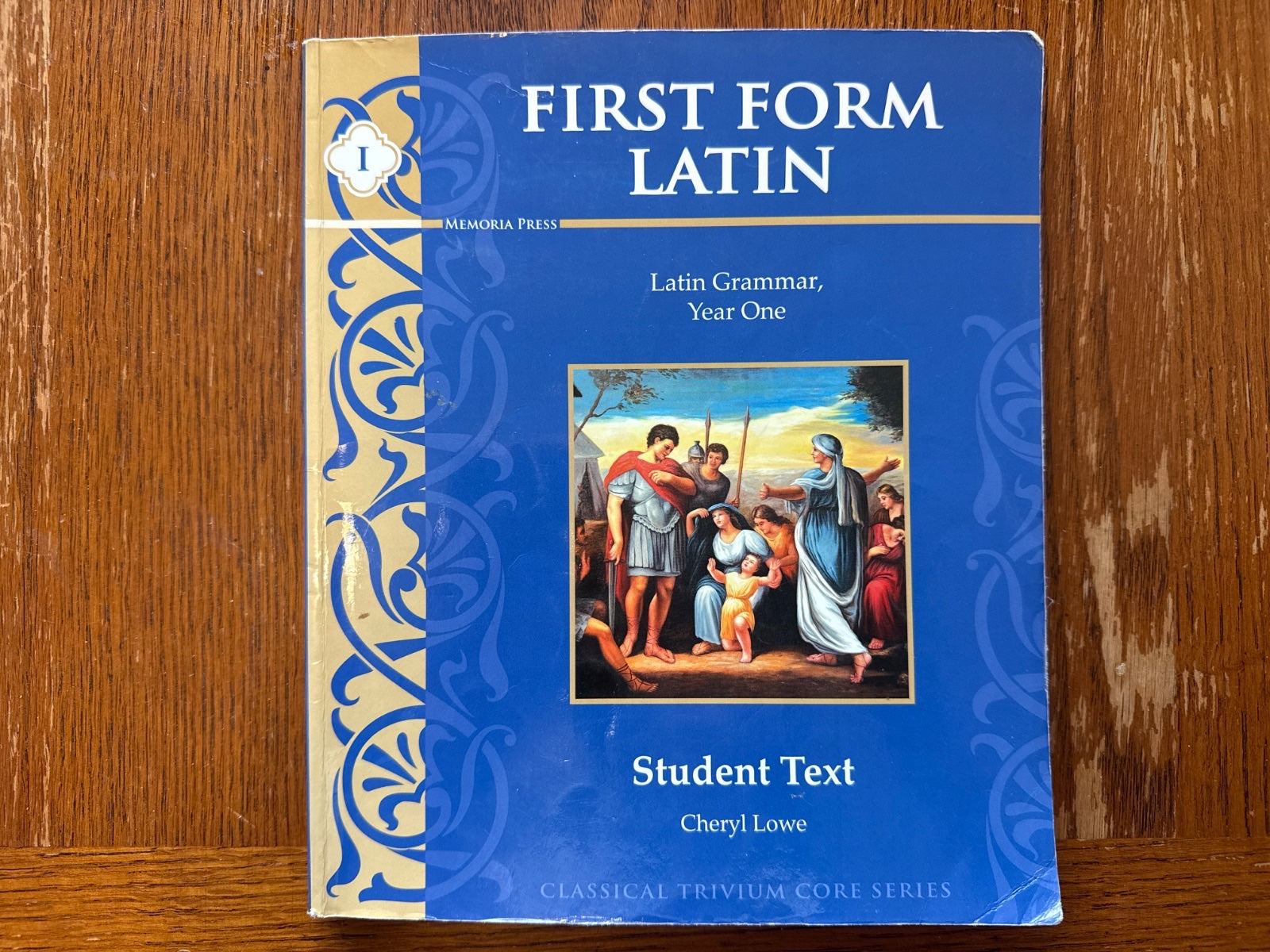 First Form Latin 1st Ed Student Text - Memoria Press Grammar Yr 1