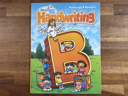 A Reason for Handwriting Manuscript B Worktext
