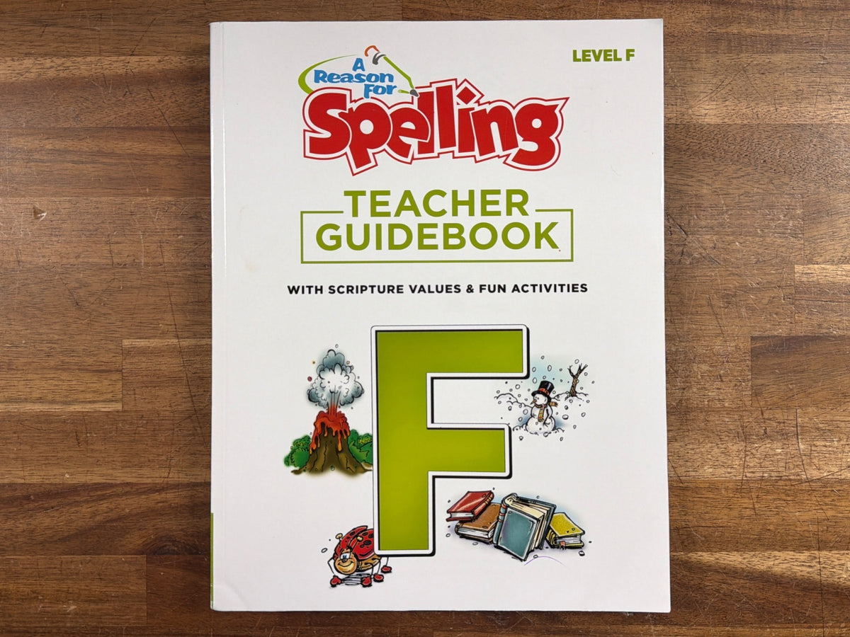 A Reason for Spelling Level F Teacher Guidebook