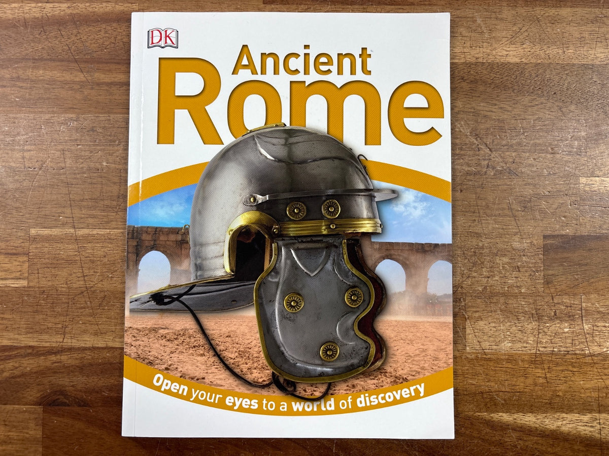 DK Ancient Rome: Open Your Eyes to a World of Discovery — front cover