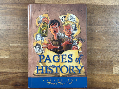 Pages of History Volume Two Blazing New Trails - Veritas