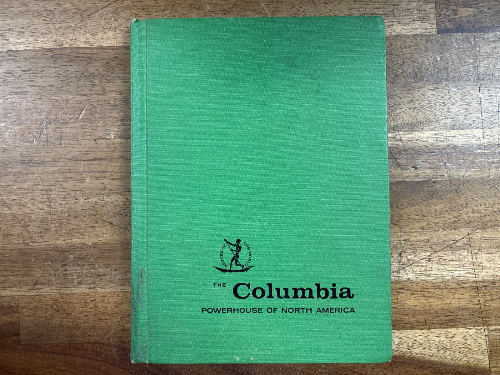 The Columbia: Powerhouse of North America - Rivers of the World