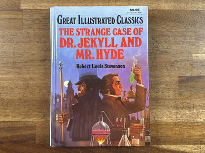 Great Illustrated Classics: Dr. Jekyll and Mr. Hyde Hardcover