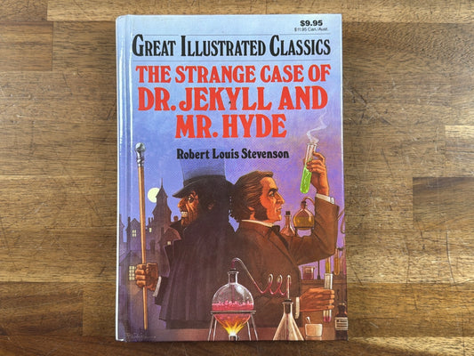 Great Illustrated Classics: Dr. Jekyll and Mr. Hyde Hardcover