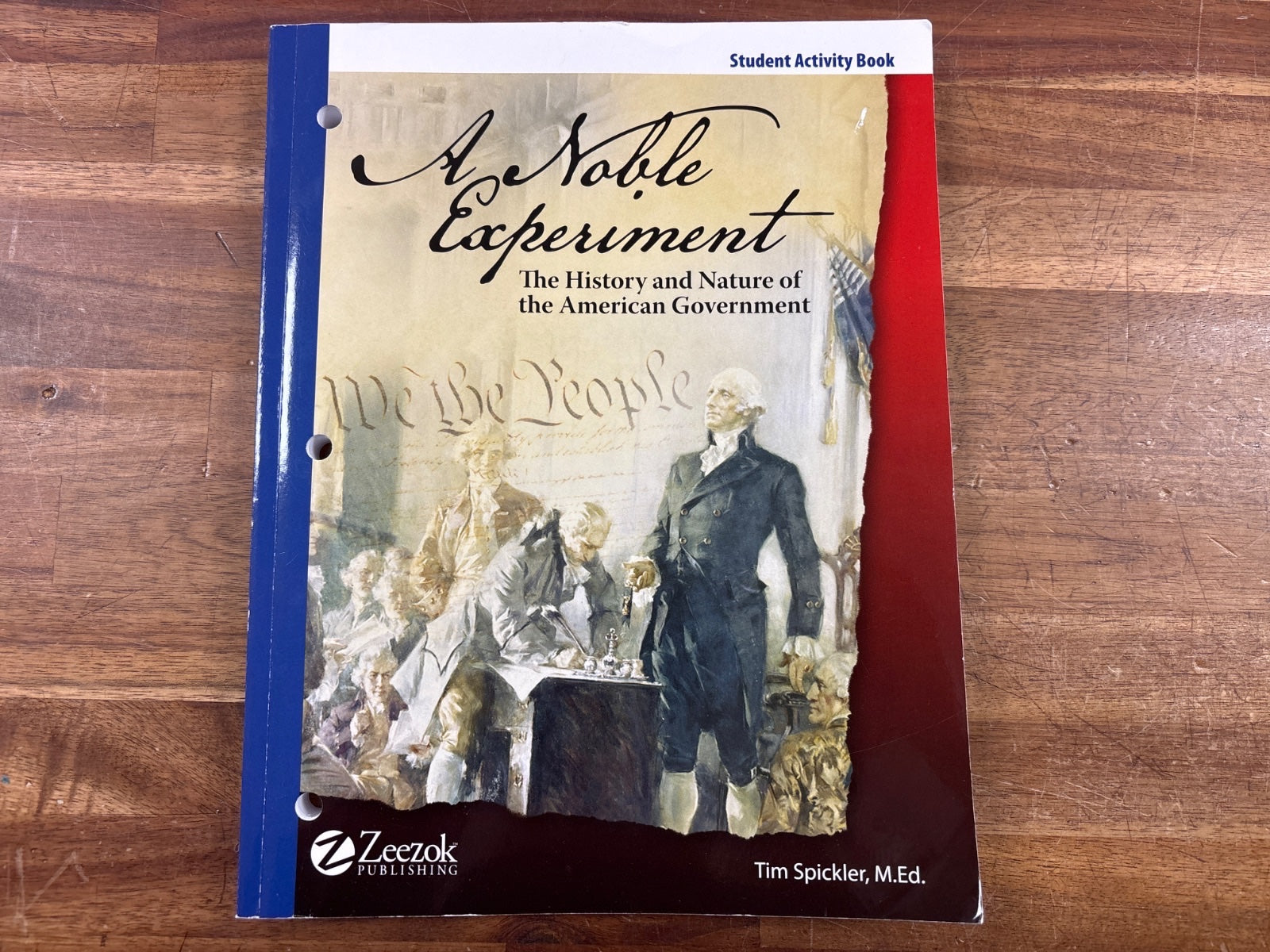 Zeezok a Noble Experiment Student Activity Book - American Govt — front cover