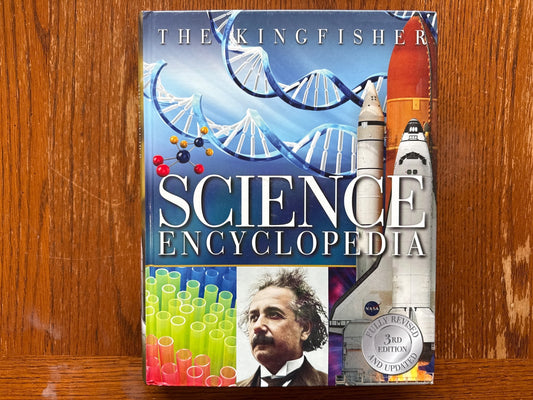 Kingfisher Science Encyclopedia 3rd Edition Fully Revised