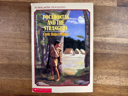 Pocahontas and the Strangers - Scholastic Biography by Bulla — front cover