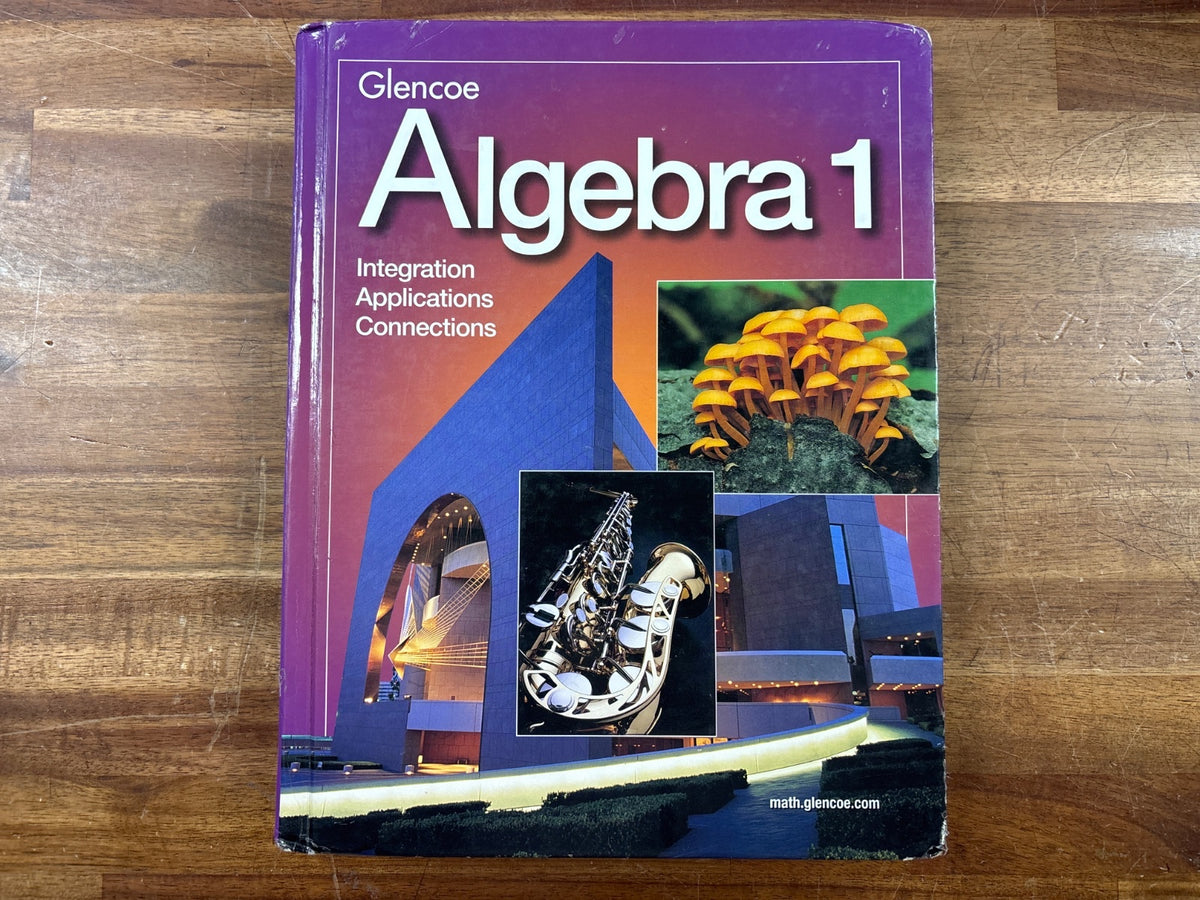 Glencoe Algebra 1 Integration Applications Connections — front cover