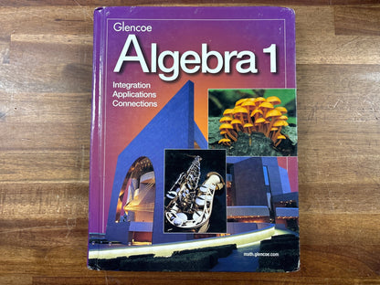 Glencoe Algebra 1 Integration Applications Connections — front cover