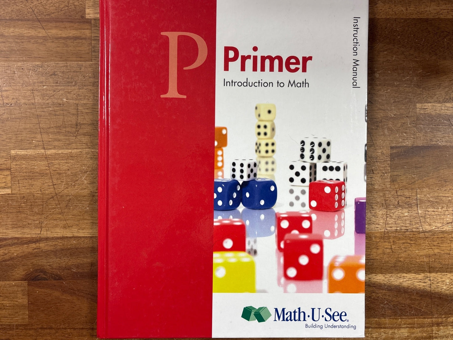 Math-U-See Primer Instruction Manual - Introduction to Math