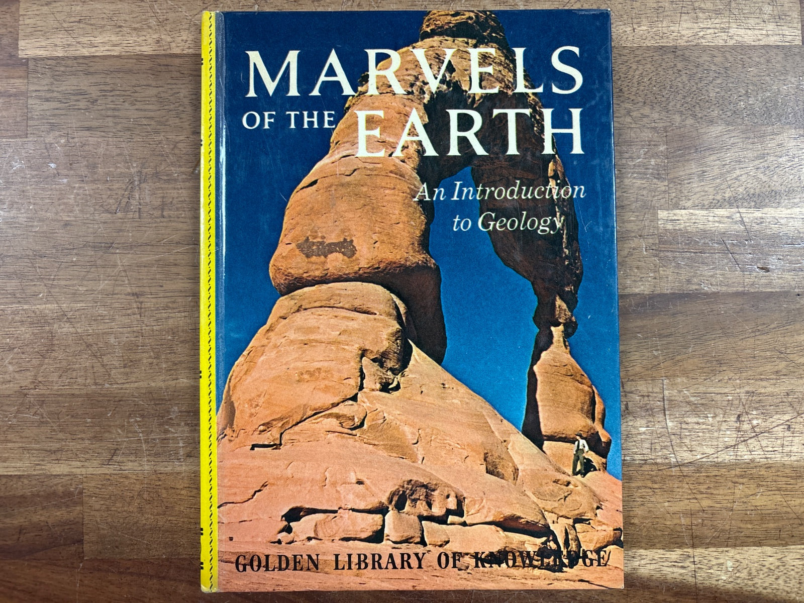 Marvels of the Earth: Introduction to Geology - Golden Library
