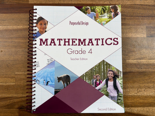 Purposeful Design Mathematics Grade 4 Teacher Edition 2nd Ed