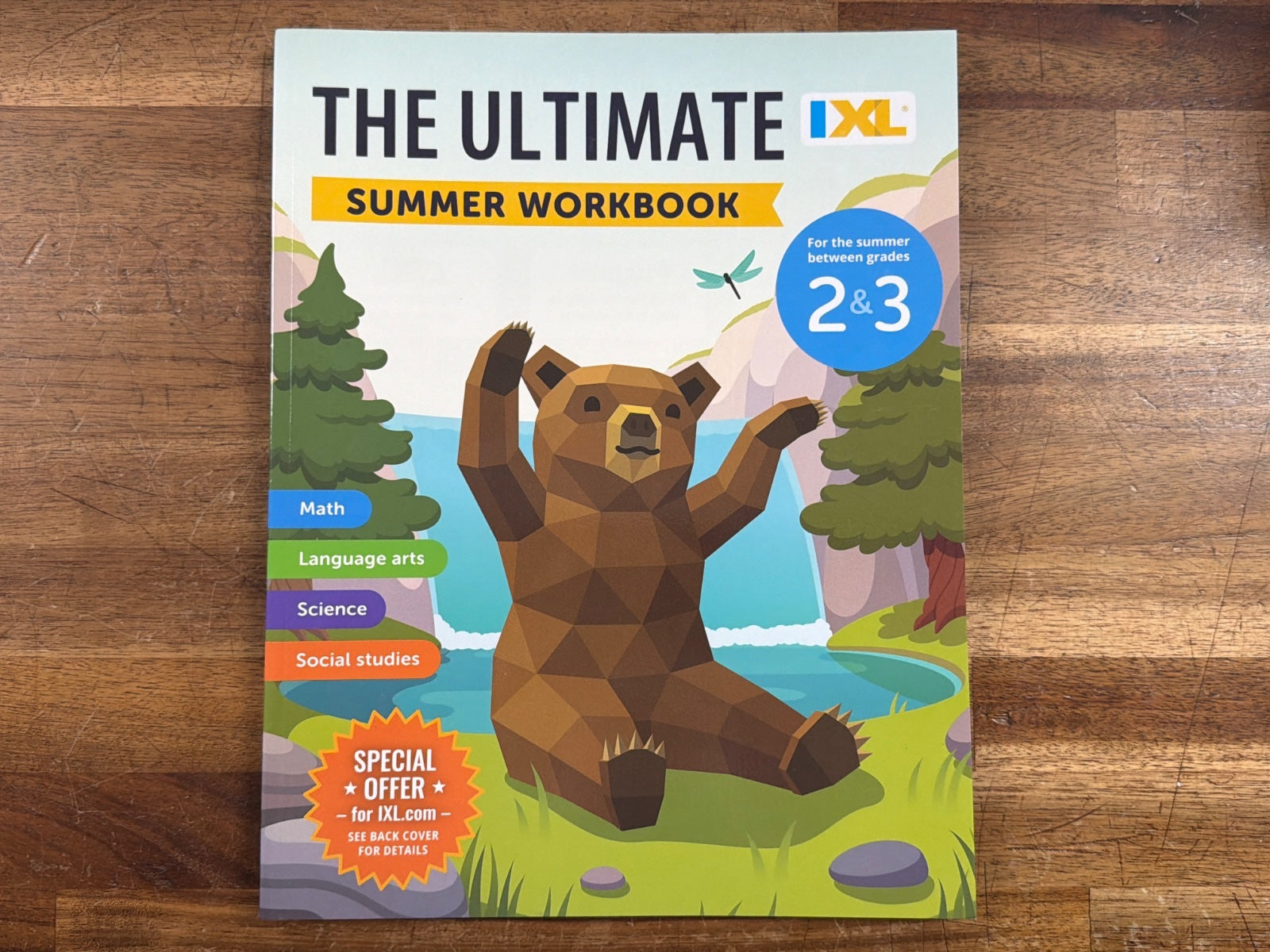 IXL the Ultimate Summer Workbook Grades 2 & 3