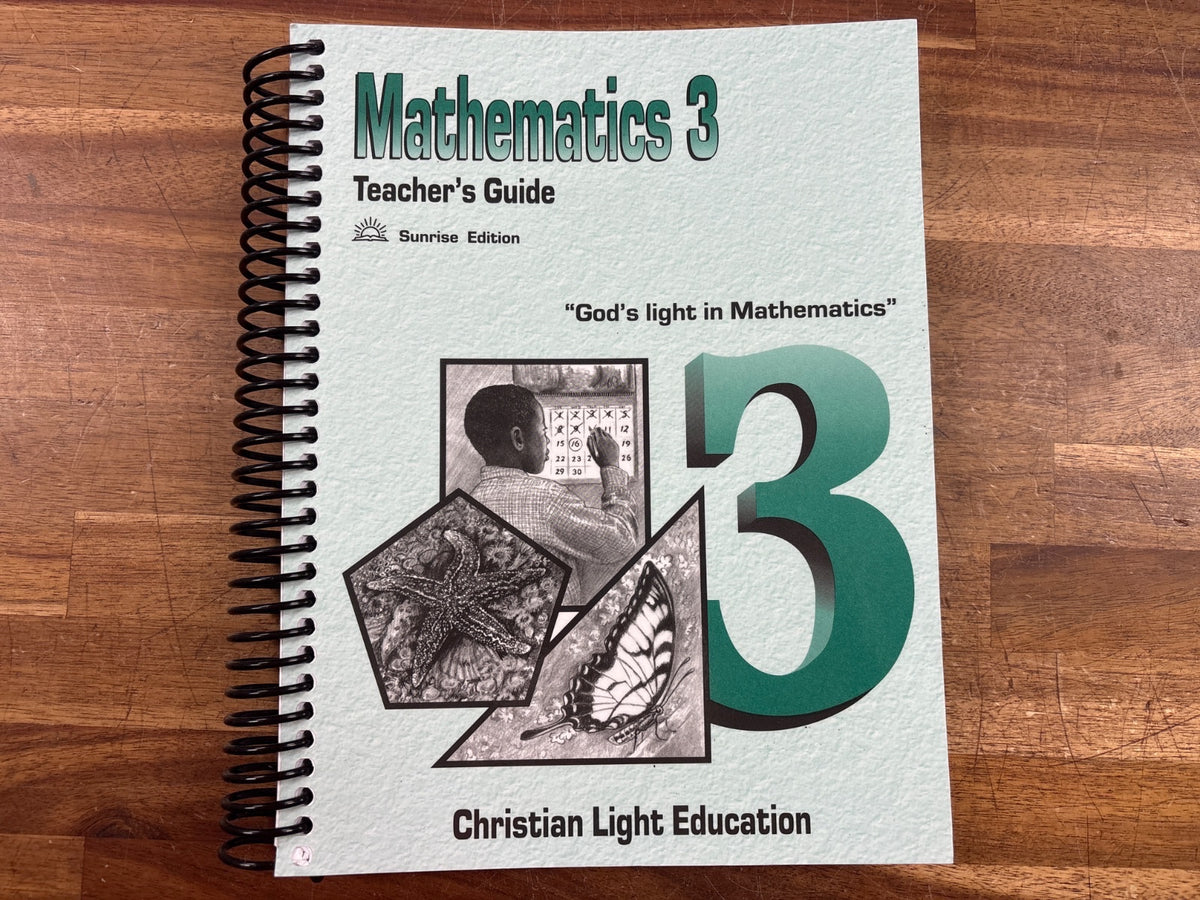 Christian Light Education Mathematics 3 Teacher's Guide — front cover