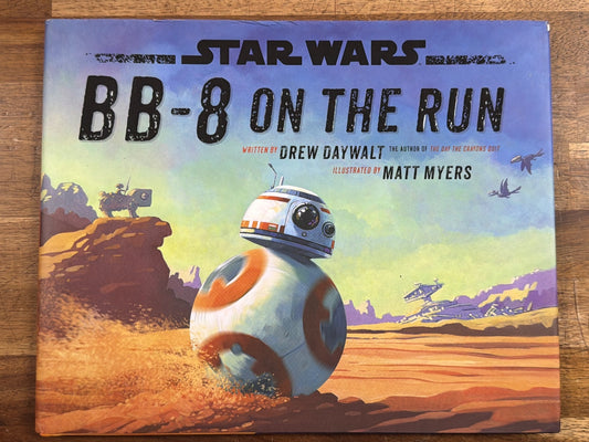 Star Wars BB-8 on the Run Hardcover Picture Book