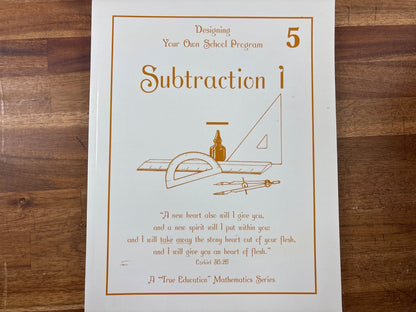 Designing Your Own School Program: Subtraction I #5
