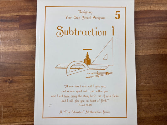 Designing Your Own School Program: Subtraction I #5