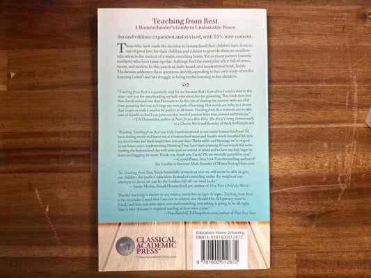 Teaching From Rest: Homeschooler's Guide to Unshakable Peace, 2nd