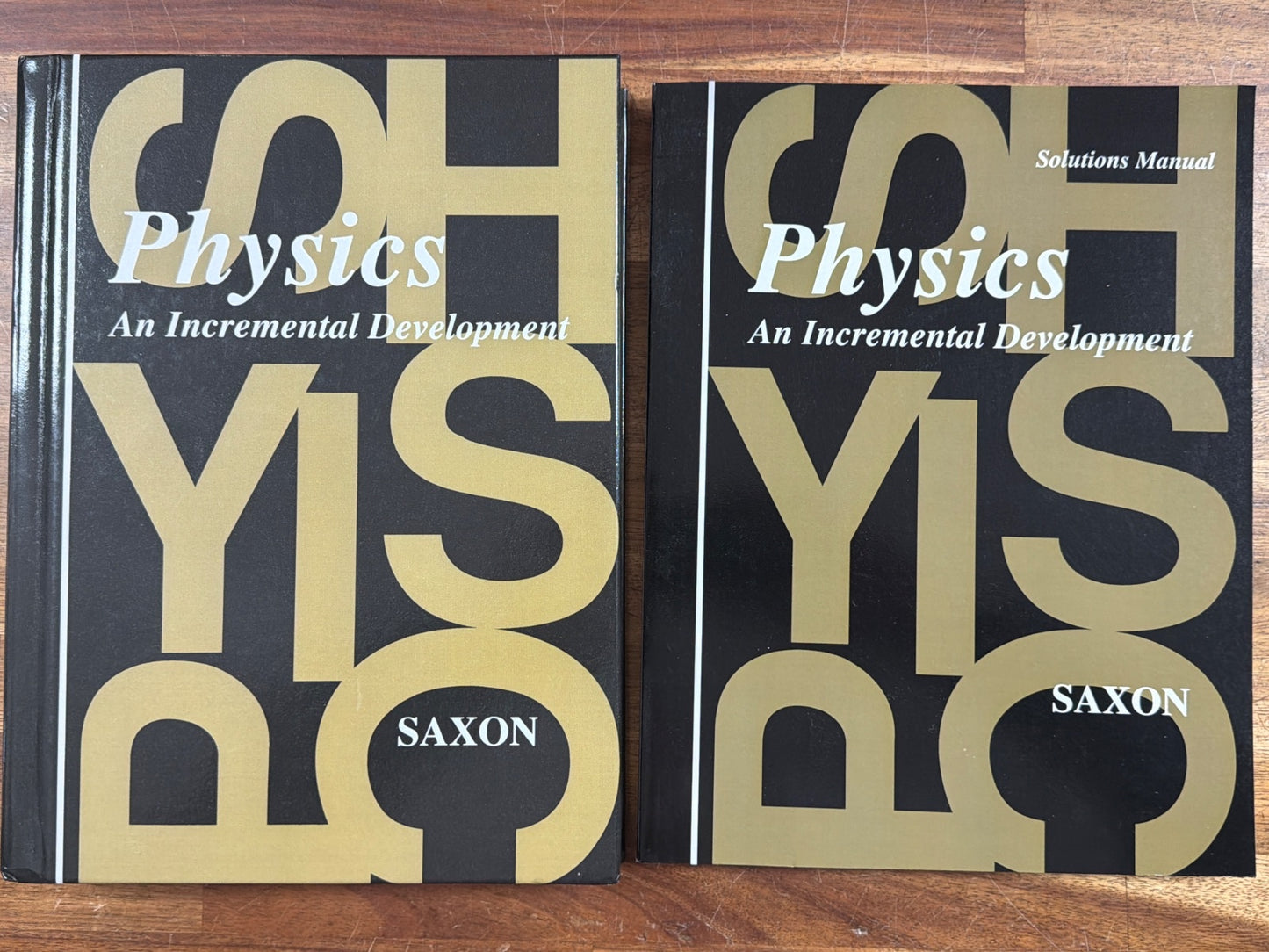 Saxon Physics an Incremental Development 1st Edition Set