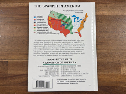 The Spanish in America - Expansion of America Series