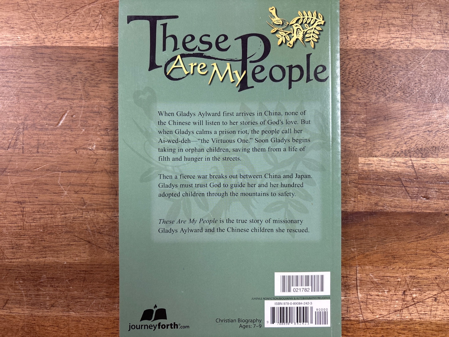 These Are My People: Biography of Gladys Aylward