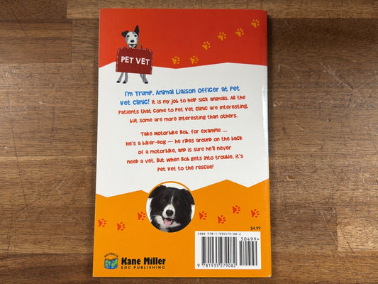 Pet Vet Book 3: Motorbike Bob by Darrel & Sally Odgers