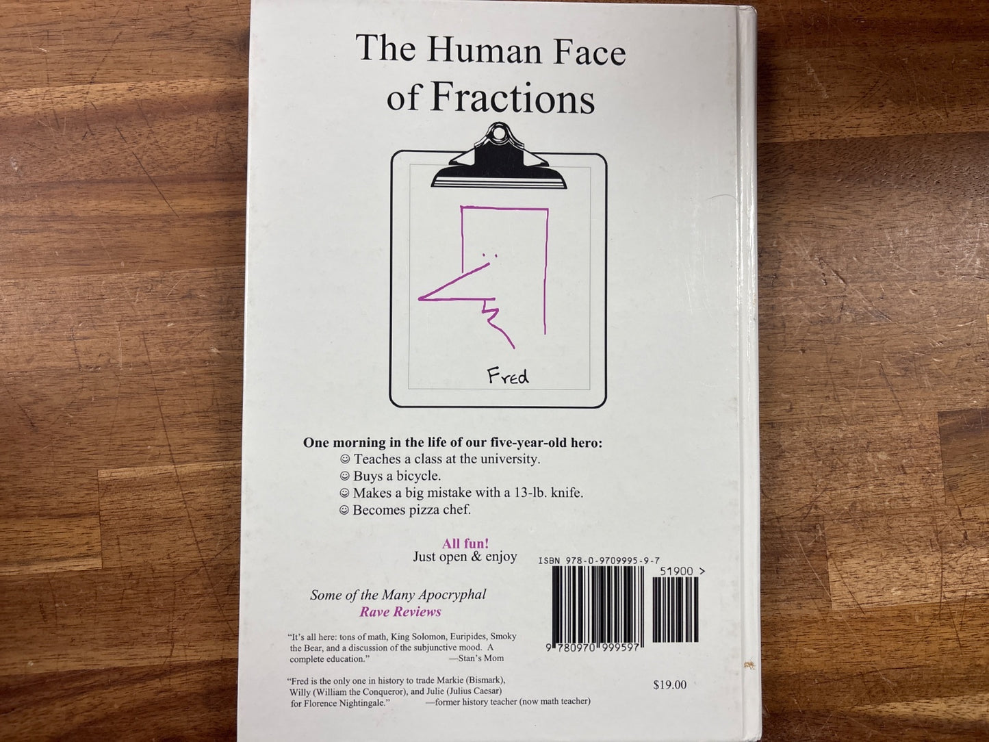 Life of Fred: Fractions Hardcover by Stanley F. Schmidt
