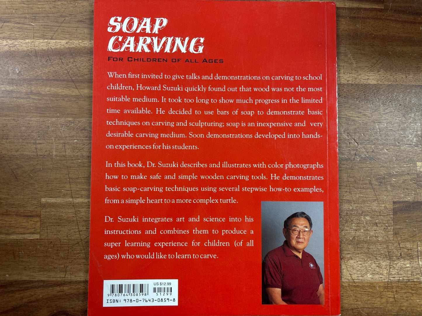 Soap Carving for Children of All Ages by Howard K. Suzuki