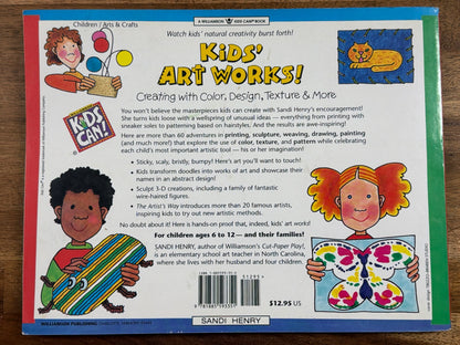 Kids' Art Works! Creating with Color, Design & Texture
