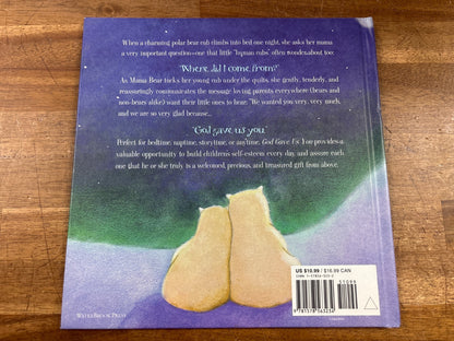 God Gave Us You by Lisa Tawn Bergren Picture Book — photo 2 of 2