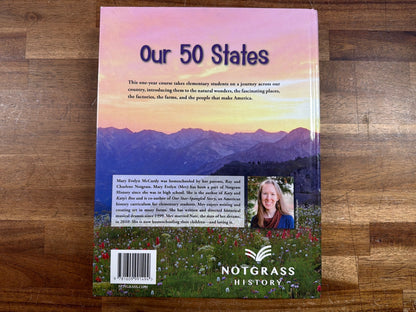 Notgrass Our 50 States Elementary Curriculum by McCurdy