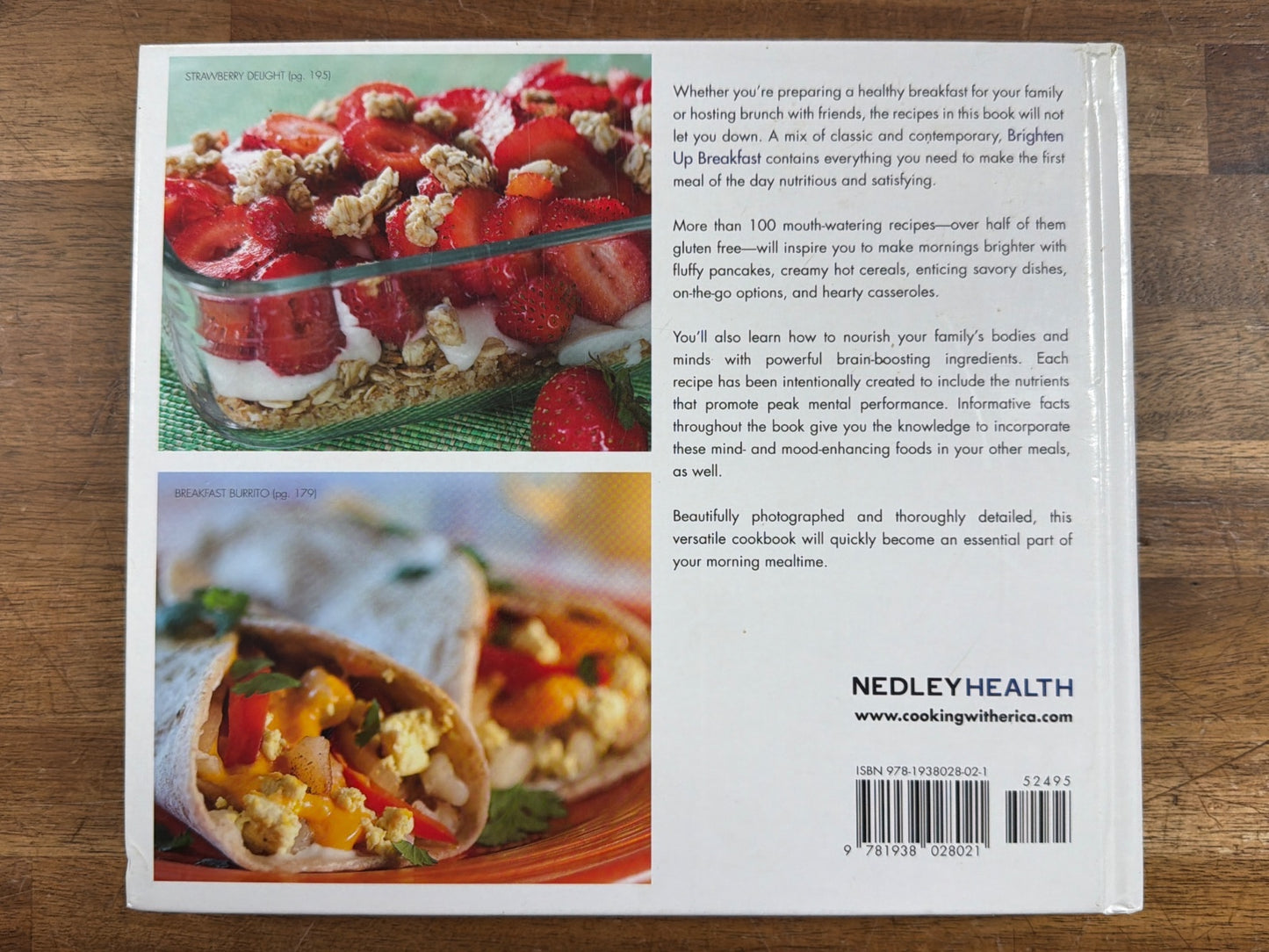 Brighten Up Breakfast: Mouthwatering Recipes by Erica Nedley