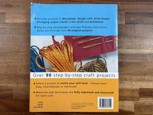 Craft School: Over 90 Step-by-Step Craft Projects (Hamlyn)