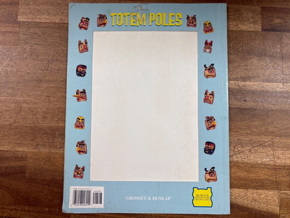 Totem Poles Book by Jennifer Frantz Grosset & Dunlap Stencil — photo 2 of 2