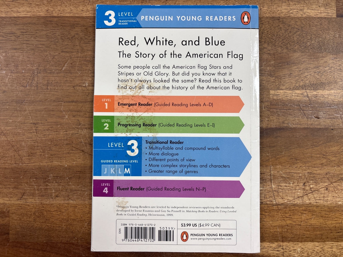 Red, White, and Blue: Story of the American Flag Level 3